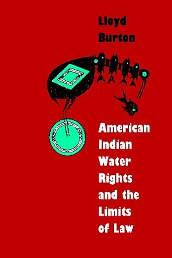 american indian water rights and the limits of law