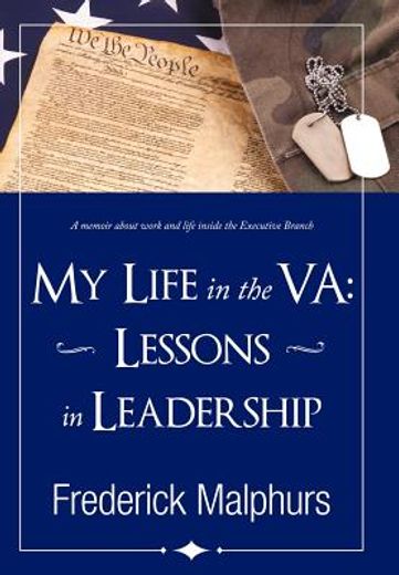 my life in the va,lessons in leadership