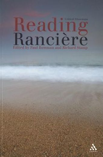 reading ranciere,critical dissensus