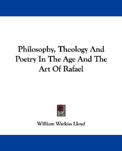 philosophy, theology and poetry in the a