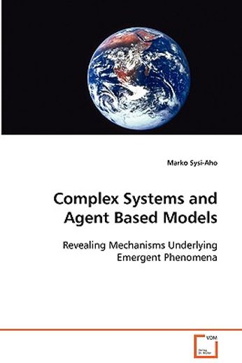 complex systems and agent based models
