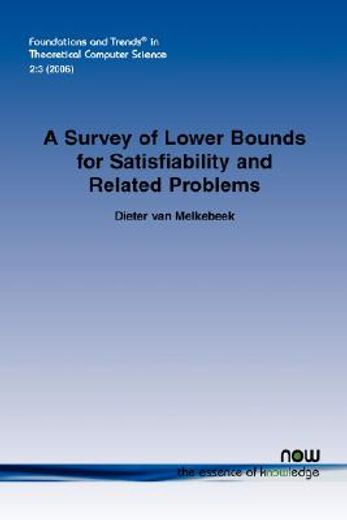 a survey of lower bounds for satisfiability and related problems