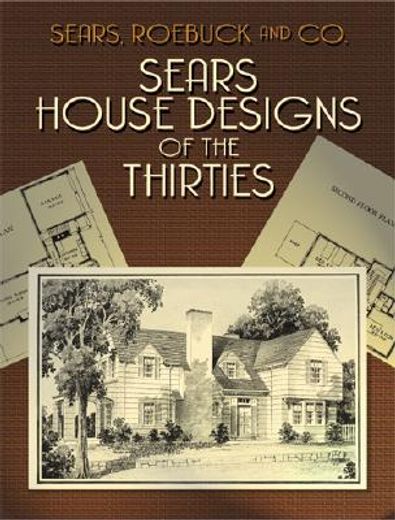 sears house designs of the thirties (in English)