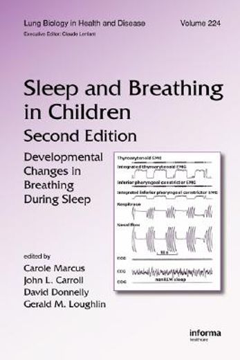 Sleep and Breathing in Children: Developmental Changes in Breathing During Sleep, Second Edition (en Inglés)
