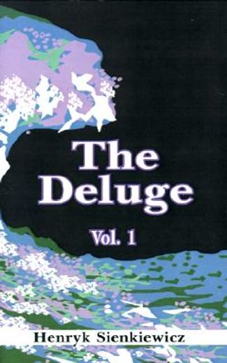 the deluge,an historical novel of poland, sweden, and russia