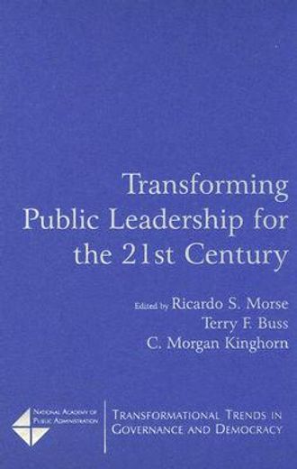 transforming public leadership for the 21st century