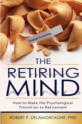 the retiring mind (en Inglés)