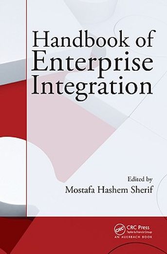 Handbook of Enterprise Integration (in English)