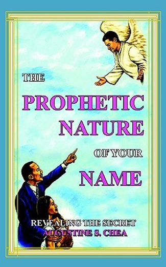 prophetic nature of your name