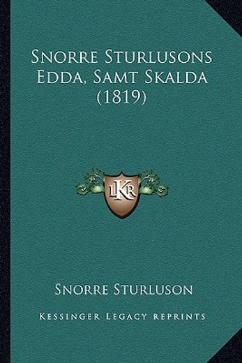 snorre sturlusons edda, samt skalda (1819) (en Sueco)