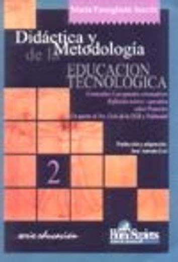 Didactica Y Metodologia 2 De La Educacion Tecnologica