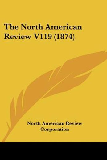 the north american review v119 (1874)
