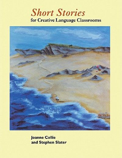 Short Stories: For Creative Language Classrooms (in English)