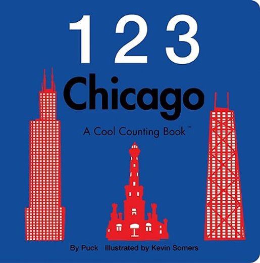 123 chicago,a cool counting book (en Inglés)