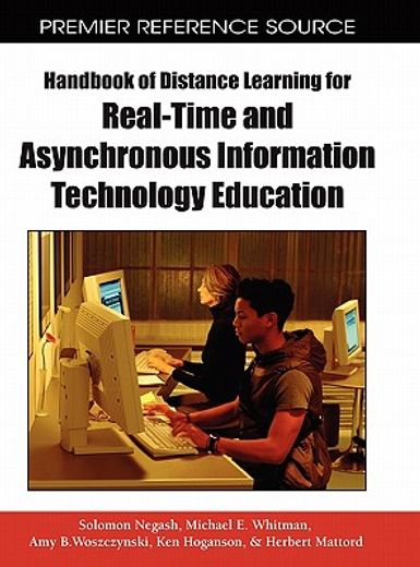 handbook of distance learning for real-time and asynchronous information technology education