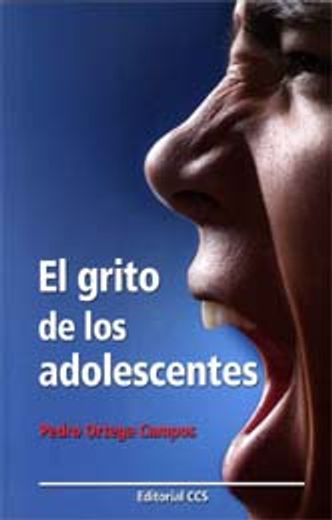 grito de los adolecentes, el (in Spanish)