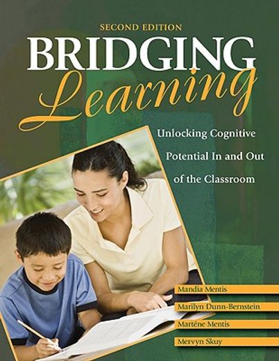 bridging learning,unlocking cognitive potential in and out of the classroom