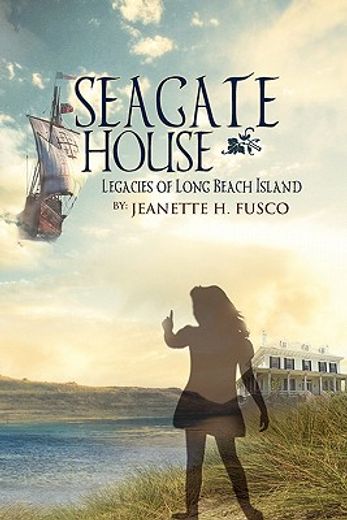 seagate house,legacies of long beach island (en Inglés)