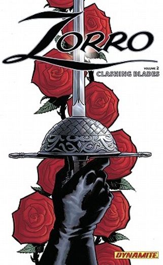 Zorro Year One Volume 2: Clashing Blades (en Inglés)
