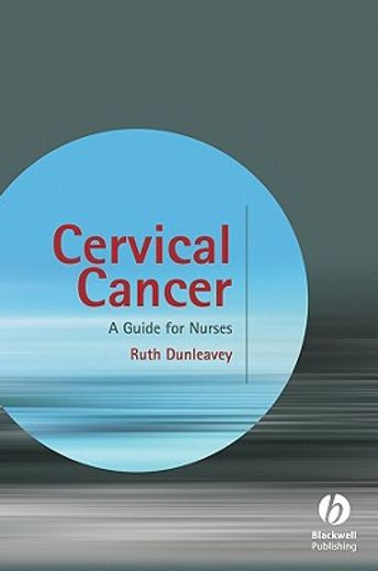 cervical cancer,a guide for nurses
