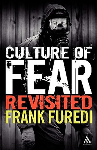 culture of fear revisited,risk-taking and the morality of low expectation