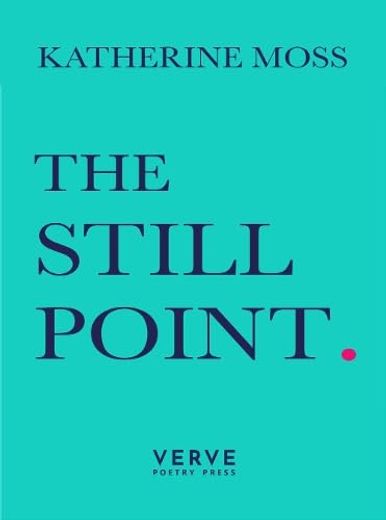The Still Point (en Inglés)