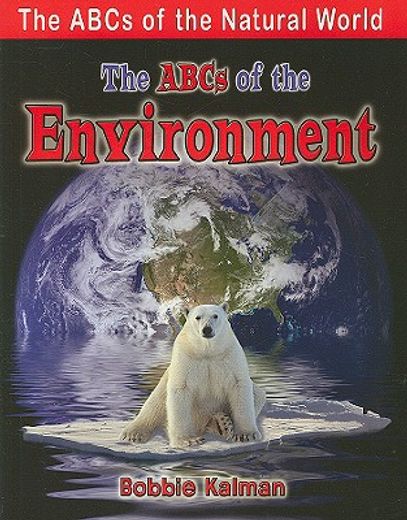 the abcs of the environment