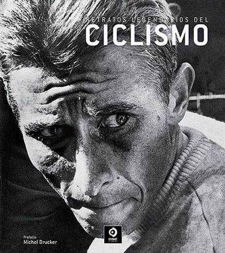 retratos legendarios del ciclismo/ portraits of cycling legends