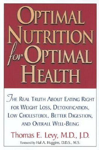 optimal nutrition for optimal health (en Inglés)