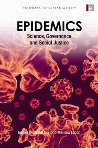 epidemics,science, governance and social justice