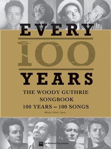 woody guthrie - every 100 years