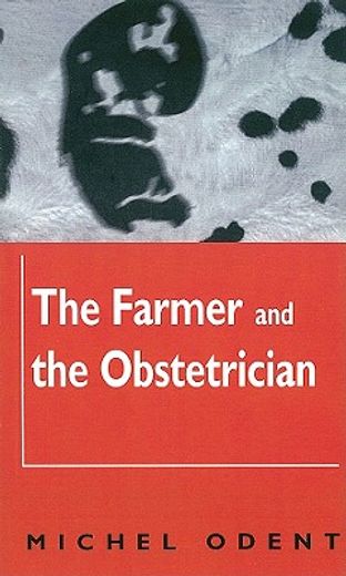 Farmer and the Obstetrician PB (en Inglés)