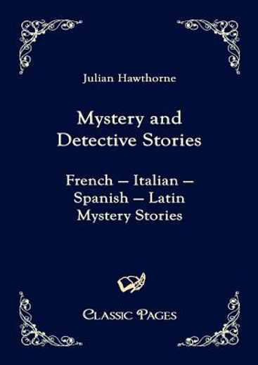 mystery and detective stories,french - italian - spanish - latin mystery stories