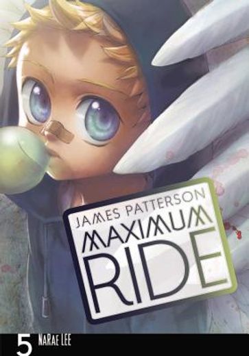 maximum ride: the manga, vol. 5 (en Inglés)