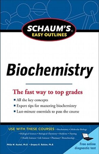 schaum`s easy outline of biochemistry (in English)