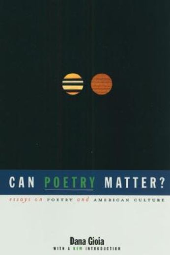 can poetry matter?,essays on poetry and american culture