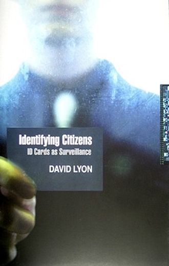 identifying citizens,id cards as surveillance