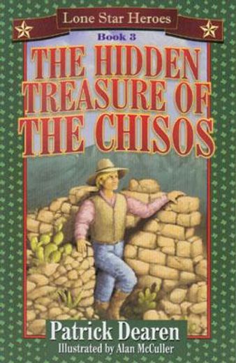 hidden treasure of the chisos mountains (en Inglés)