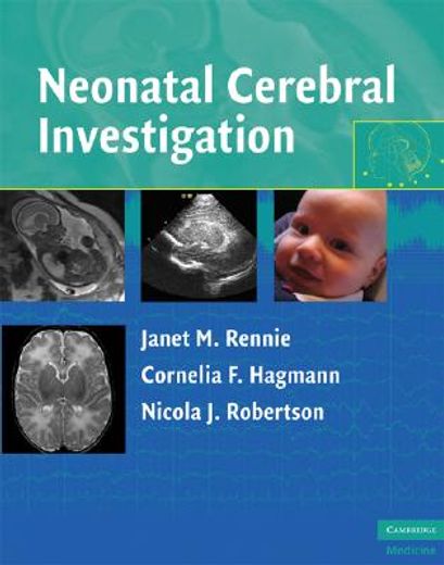 Neonatal Cerebral Investigation (en Inglés)