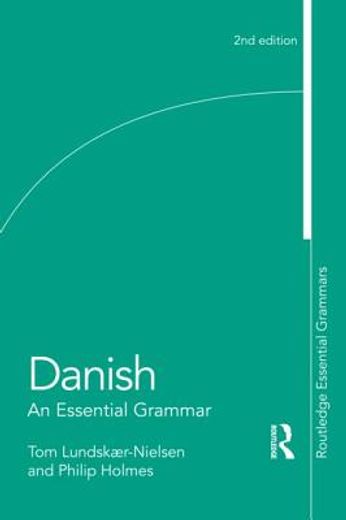 danish,an essential grammar