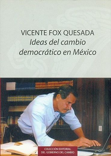 ideas del cambio democratico en (in Spanish)