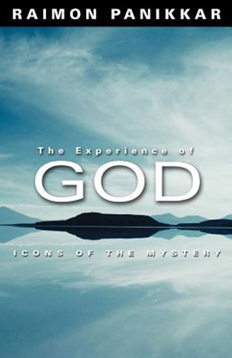 the experience of god,icons of mystery