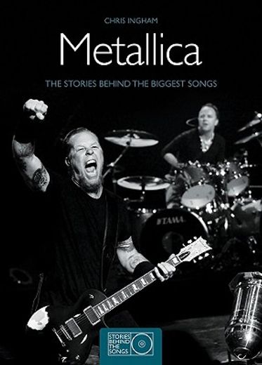 metallica,the stories behind the biggest songs