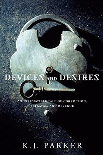devices and desires (en Inglés)