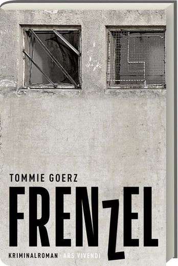 Frenzel: Kriminalroman - Gewinner des Crime Cologne Award 2022 Kriminalroman (in German)