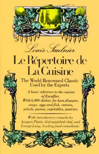 Le Repertoire de la Cuisine: The World Renowned Classic Used by the Experts (en Inglés)