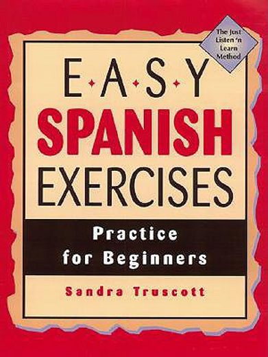 easy spanish exercises,practice for beginners (en Inglés)