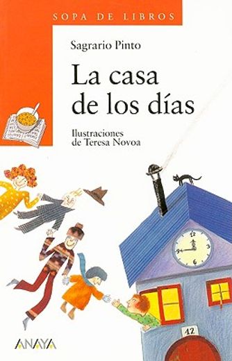 La Casa de Los Dias (in Spanish)