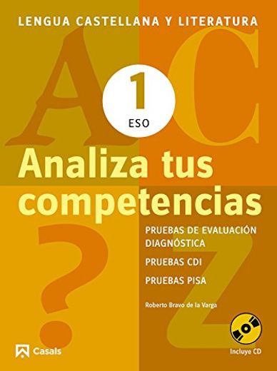 Analiza tus competencias. Lengua castellana y Literatura 1 ESO (Cuadernos ESO)