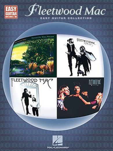 Fleetwood Mac - Easy Guitar Collection: Easy Guitar with Notes & Tab (en Inglés)